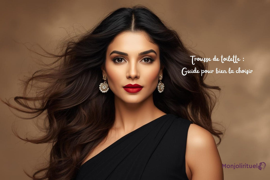 Trousse de toilette : Guide pour bien la choisir